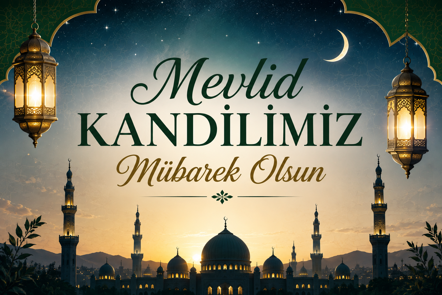 Mevlid Kandilimiz Mübarek Olsun